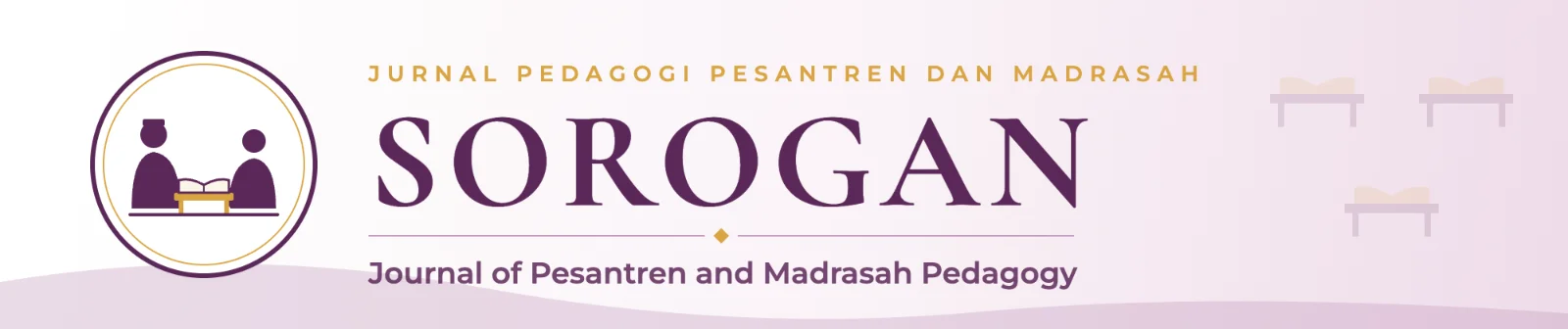 Sorogan: Jurnal Pedagogi Pesantren dan Madrasah