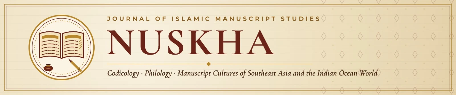 Nuskha: Journal of Islamic Manuscript Studies